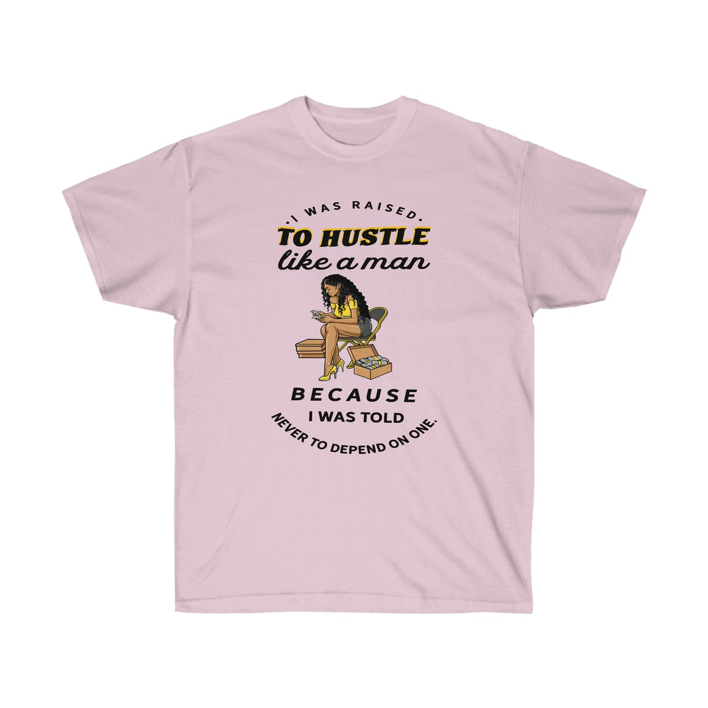 Hustle like a man Unisex Ultra Cotton Tee