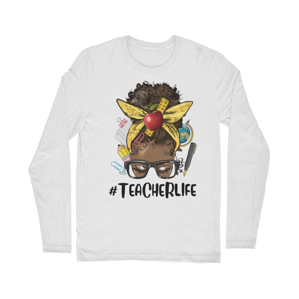 TEACHER LIFE Classic Long Sleeve T-Shirt