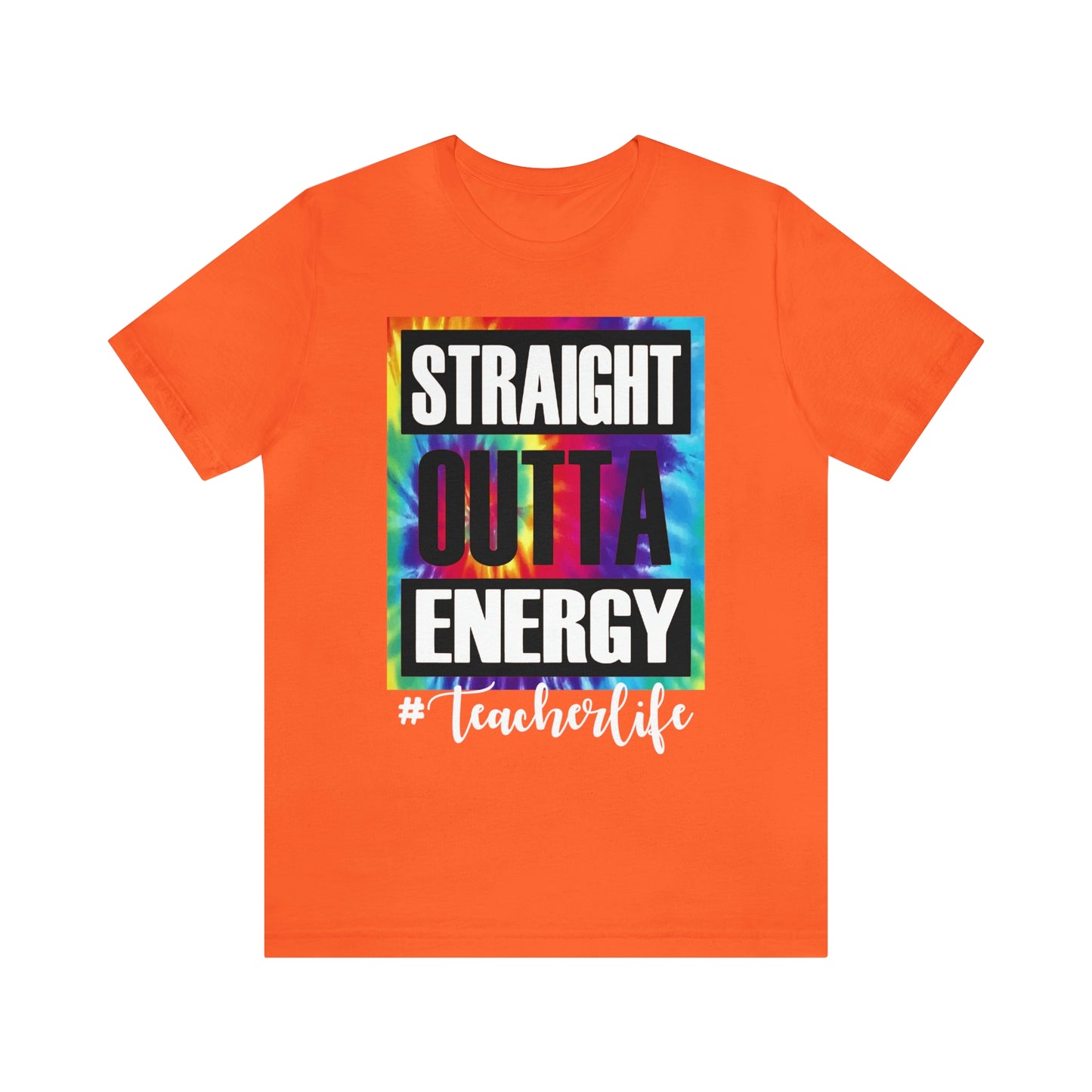 Teacher Straight Outta Energy Teacher Life Shirt, Teacher Appreciation, Daycare Faculty Gift